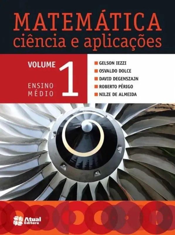 Livro Matemática Ciência e Aplicações Volume 1 - Iezzi