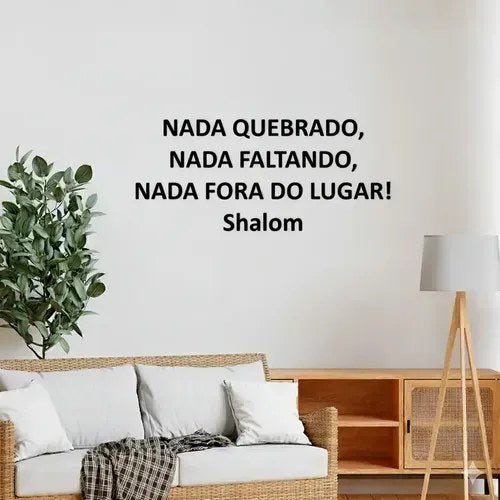Frase Decorativa MDF Nada Faltando, Nada Quebrado Shalom Preta