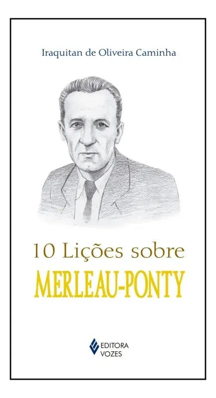Livro 10 Lições sobre Merleau-Ponty