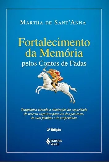 Livro Fortalecimento da Memória pelos Contos de Fadas