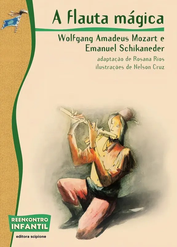 Livro A Flauta Mágica - Rosana Rios