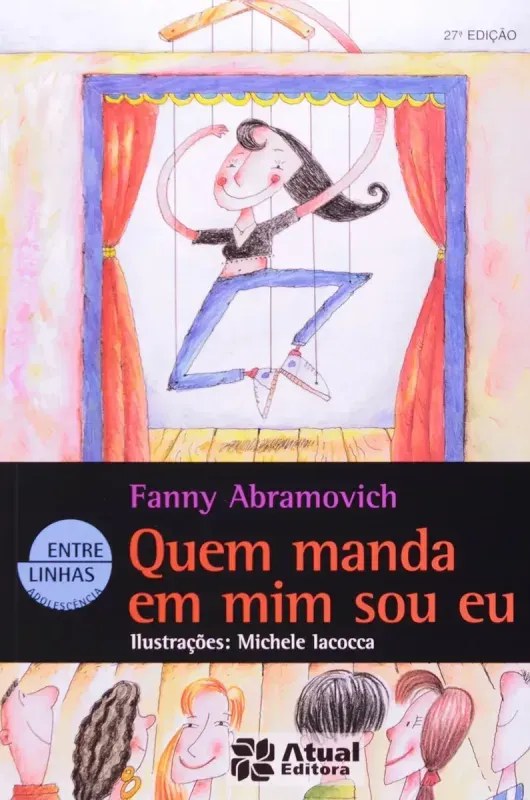 Livro Quem Manda em Mim Sou Eu - Fanny Abramovich