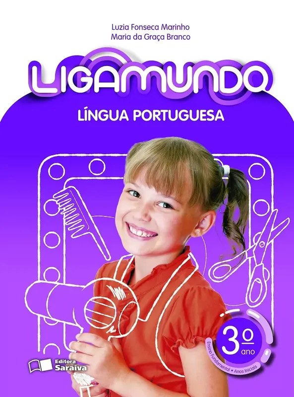 Livro Ligamundo Português 3º Ano - Saraiva