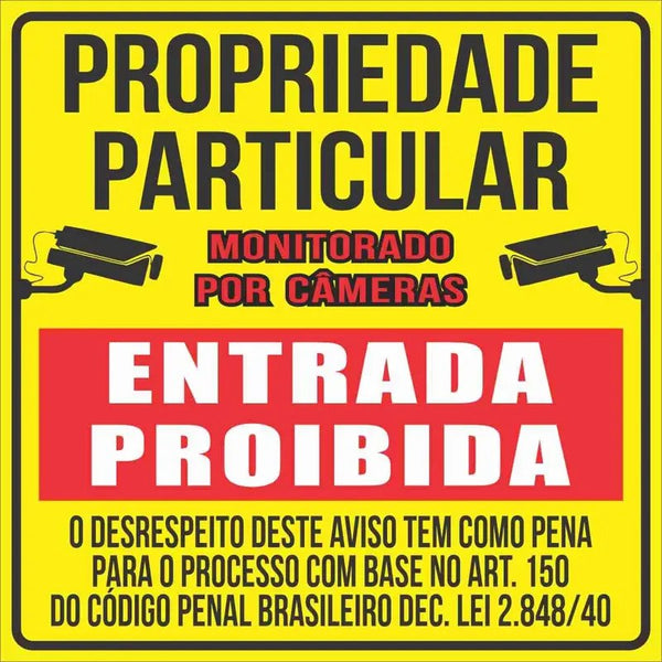 Placa Propriedade Particular Entrada Proibida 60x60cm
