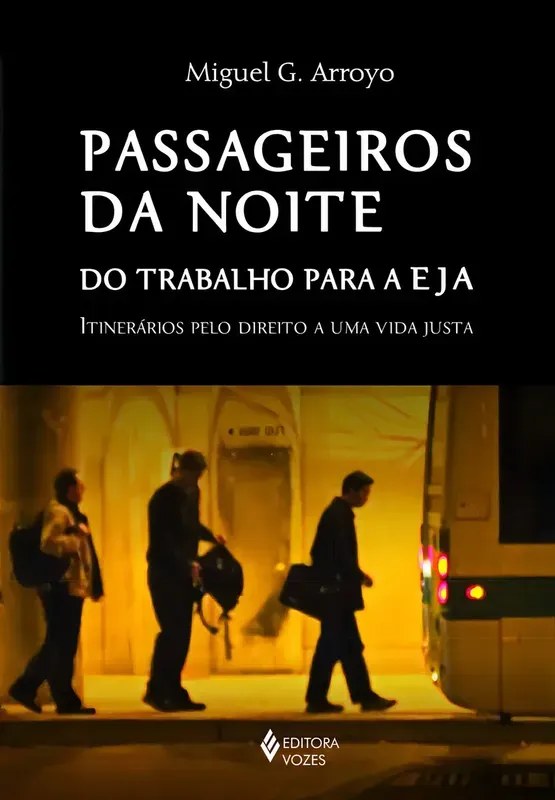 Livro Passageiros da Noite - Miguel G. Arroyo