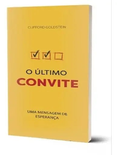 Livro O Último Convite - Clifford Goldstein