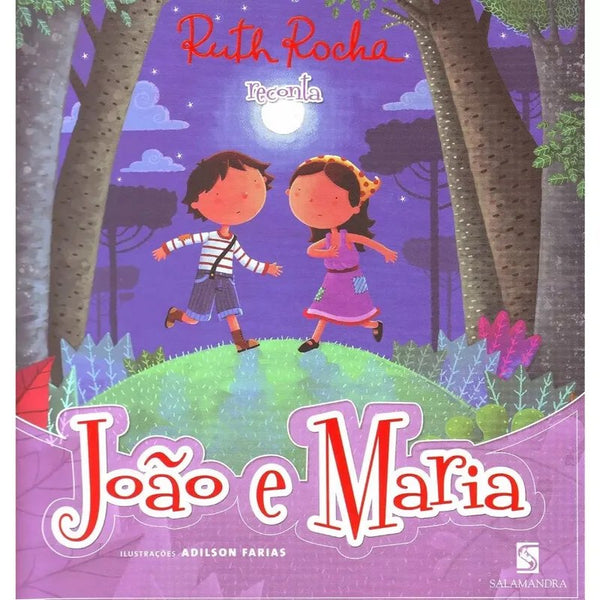 Livro João e Maria - Série Conto de Fadas