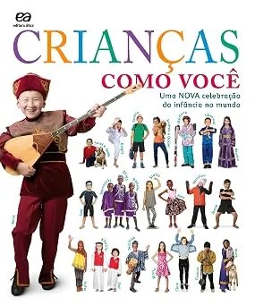 Livro Crianças Como Você