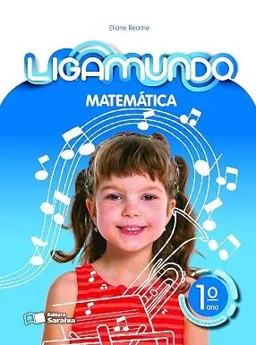Livro Ligamundo Matemática 1º Ano